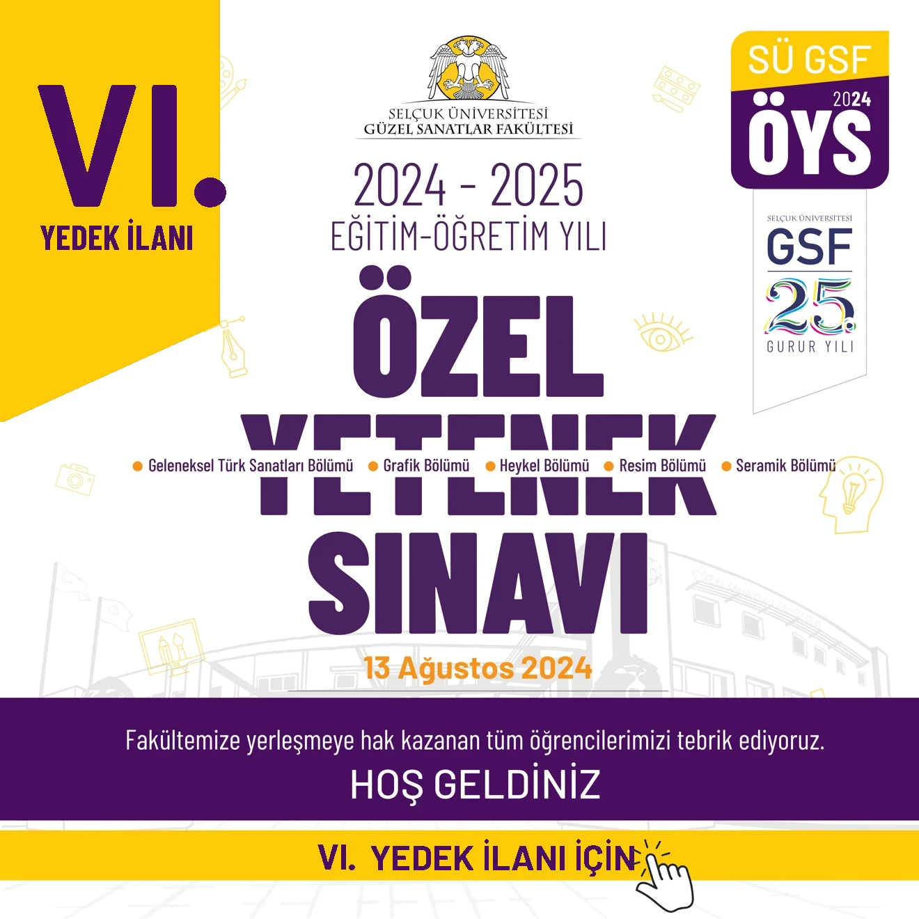 SÜ GSF ÖYS 24 VI. YEDEK İLANI